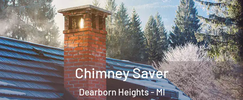  Chimney Saver Dearborn Heights - MI
