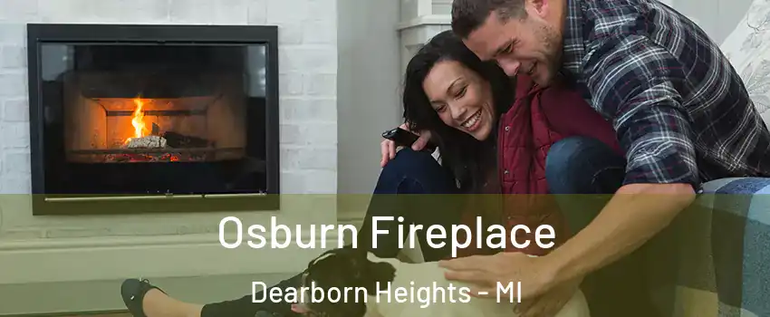  Osburn Fireplace Dearborn Heights - MI